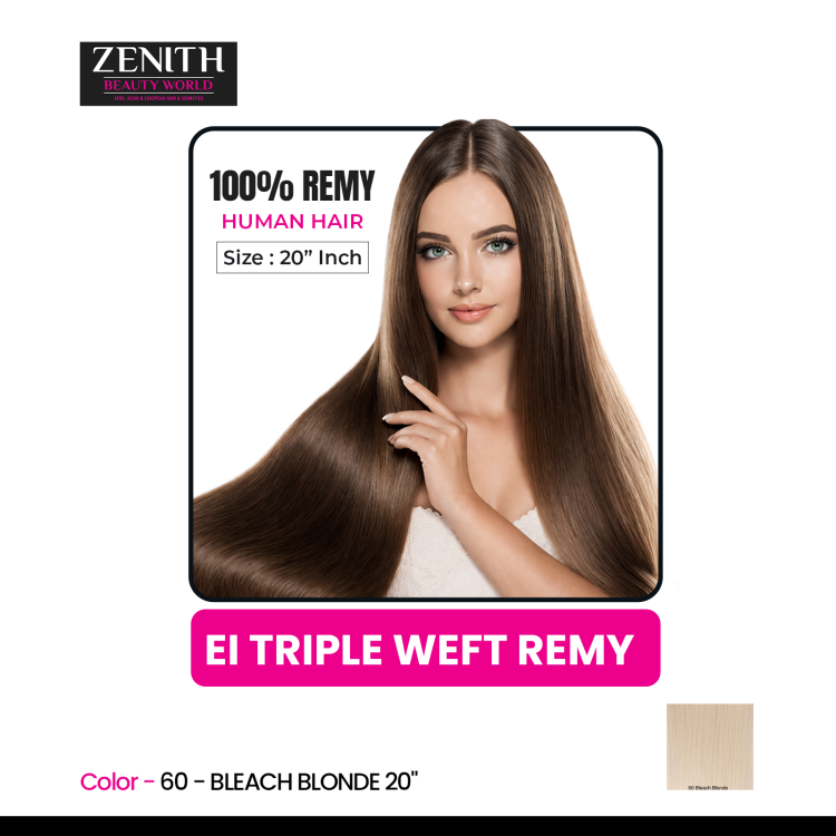  EI TRIPLE WEFT REMY  - 60 - BLEACH BLONDE 20